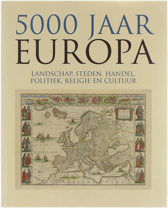 5000 Jaar Europa