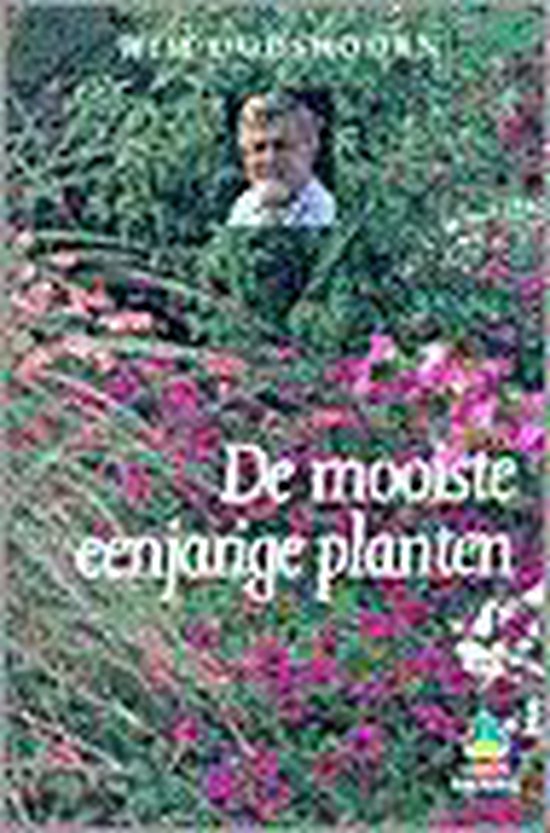 De mooiste eenjarige planten