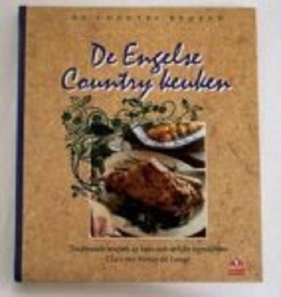 Culinaire boekerij de engelse country keuken