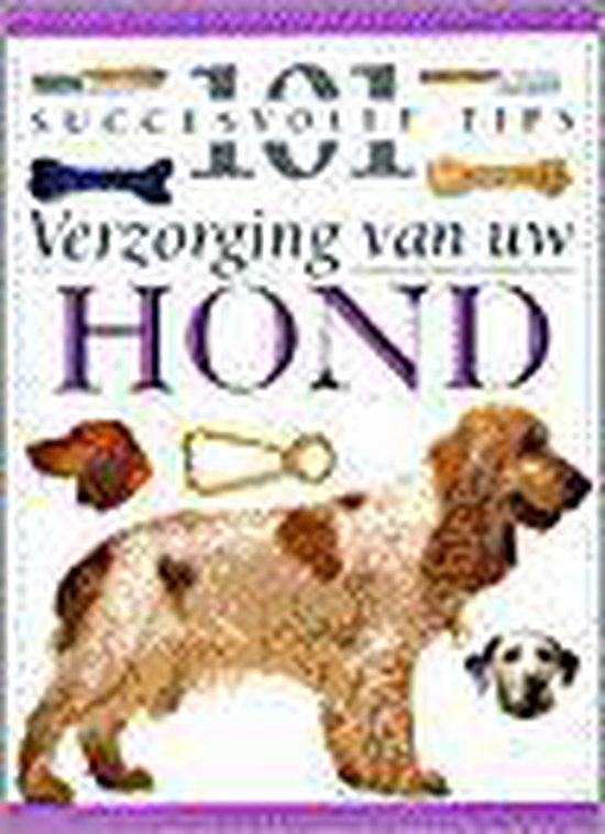 Verzorging van uw hond