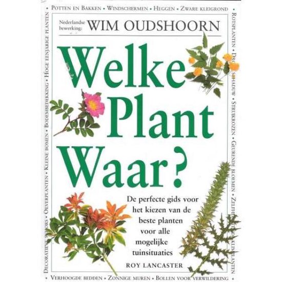 Welke Plant Waar