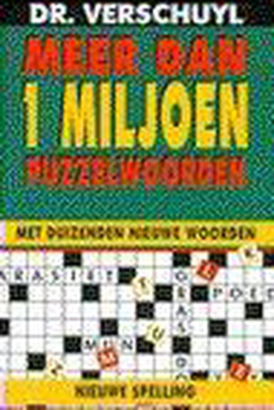 DR VERSCHUYL MEER DAN 1 MILJOEN PUZZELWOORDEN