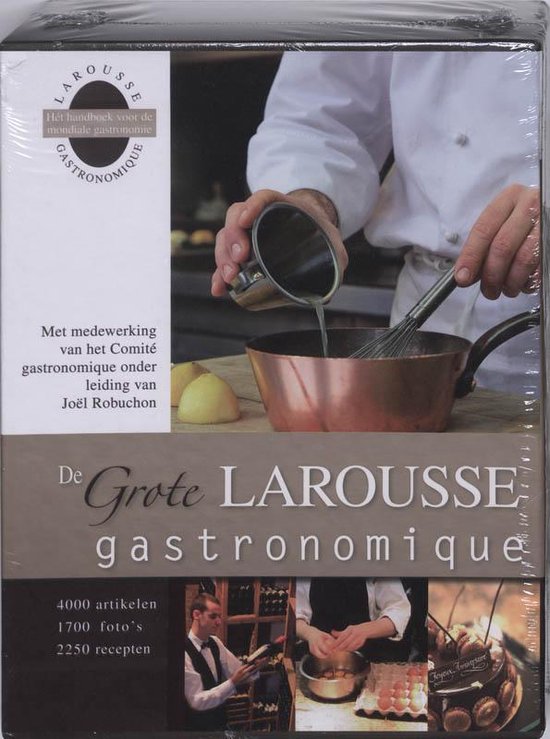 De Grote Larousse Gastronomique