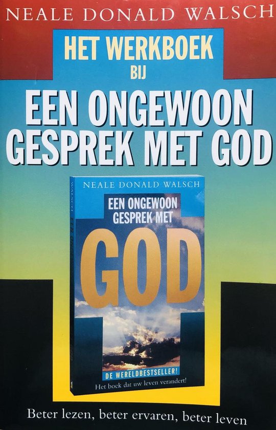 Ongewoon Gesprek Met God Werkboek