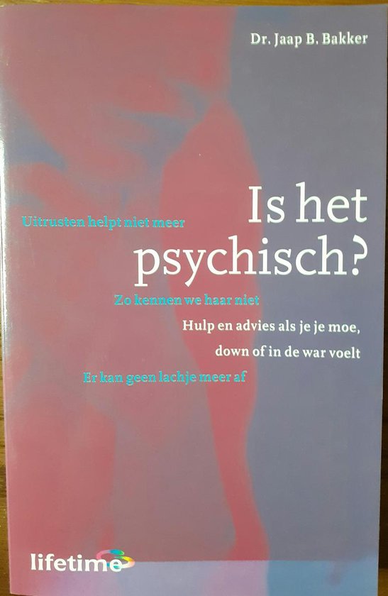 Is het psychisch?