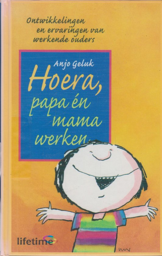 Hoera, papa én mama werken