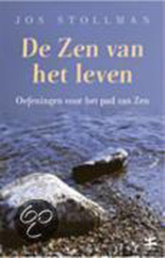 De Zen van het leven