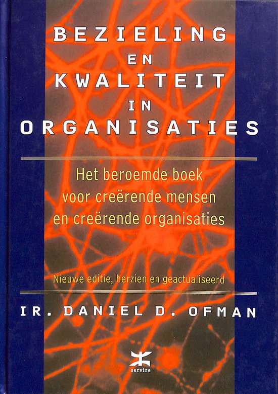 Bezieling En Kwaliteit In Organisati Geb