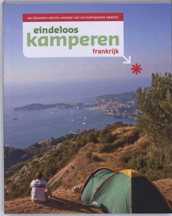 Eindeloos Kamperen - Frankrijk