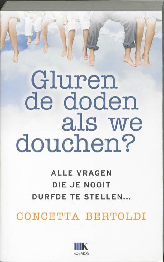 Gluren De Doden Als We Douchen?