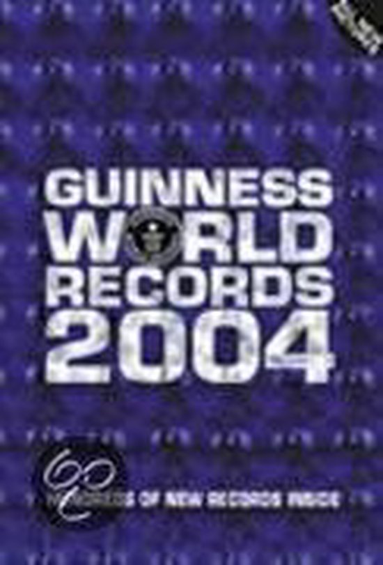 Guinness World Records 2004