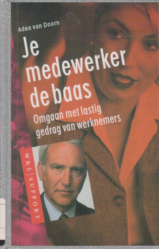 Je Medewerker De Baas