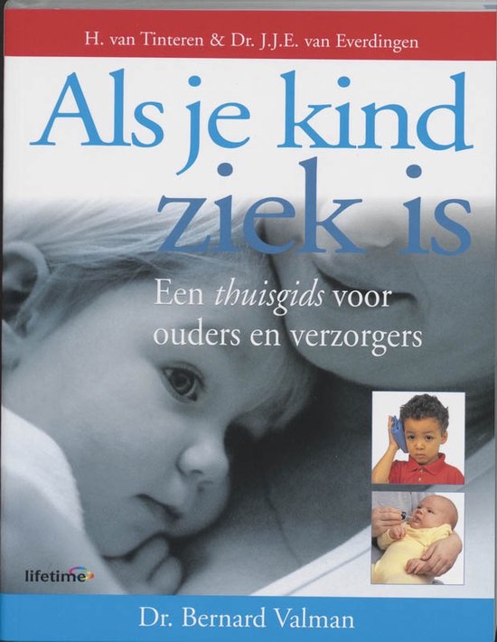 Als Uw Kind Ziek Is