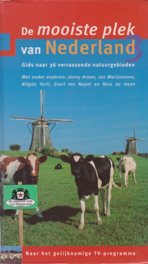 De Mooiste Plek Van Nederland 3