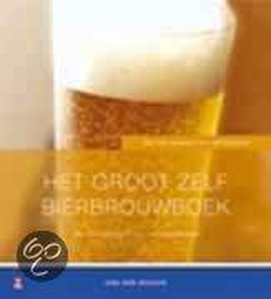 Groot Zelf Bierbrouwboek