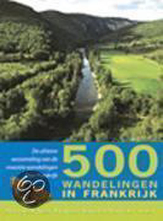 500 wandelingen in Frankrijk