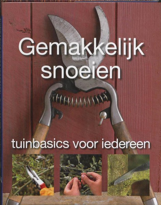 Gemakkelijk Snoeien