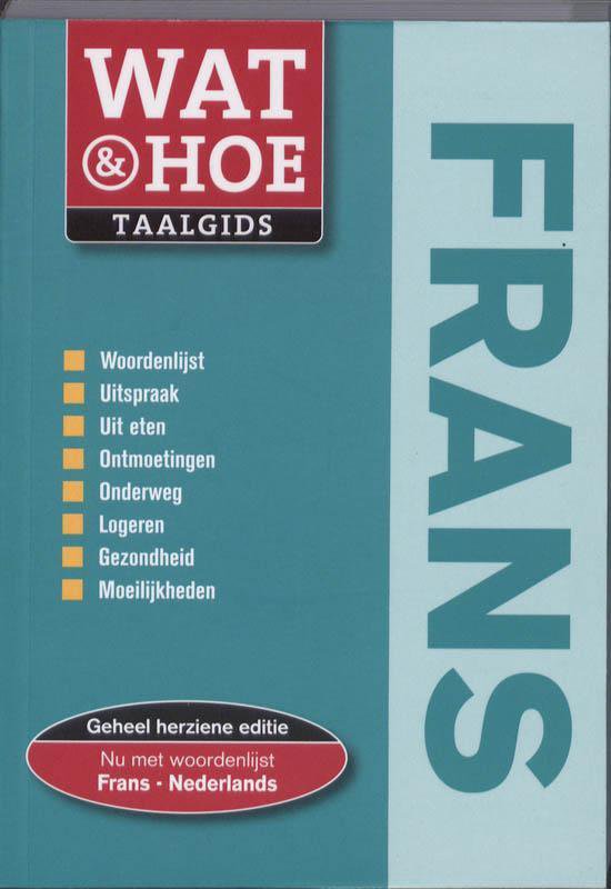 Wat & Hoe taalgids - Frans