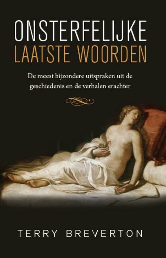 Onsterfelijke Laatste Woorden