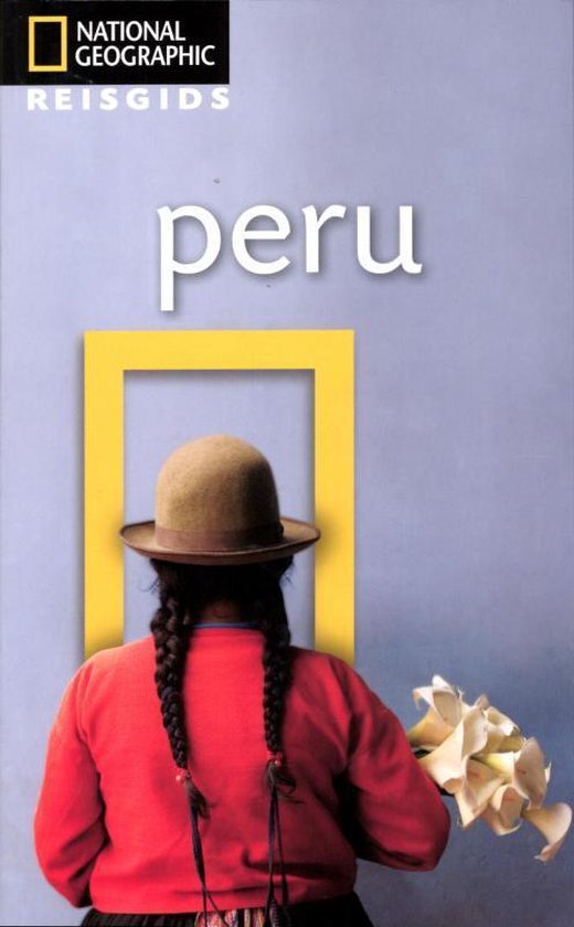 National Geographic Reisgids - Peru