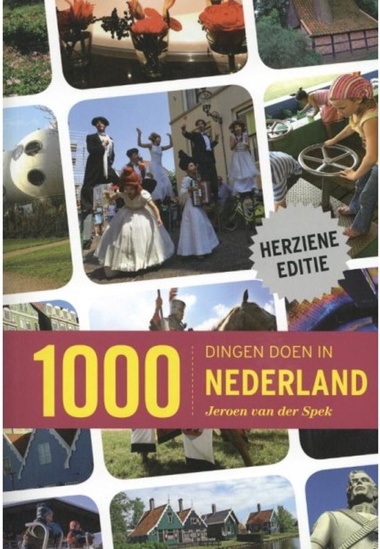 1000 dingen doen in Nederland