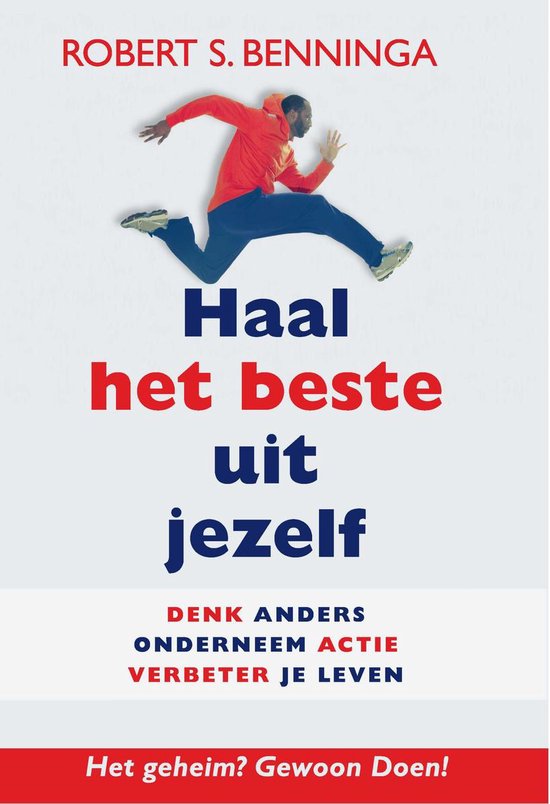 Haal het beste uit jezelf