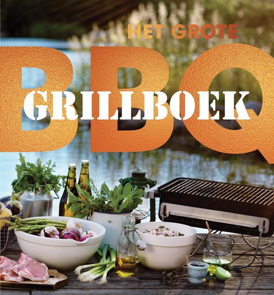 Het grote BBQ- en Grillboek