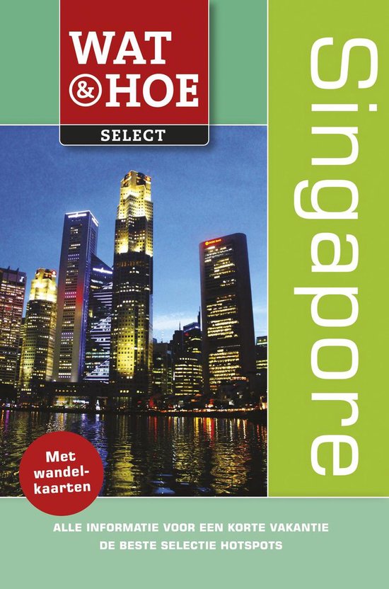 Wat & Hoe select - Singapore