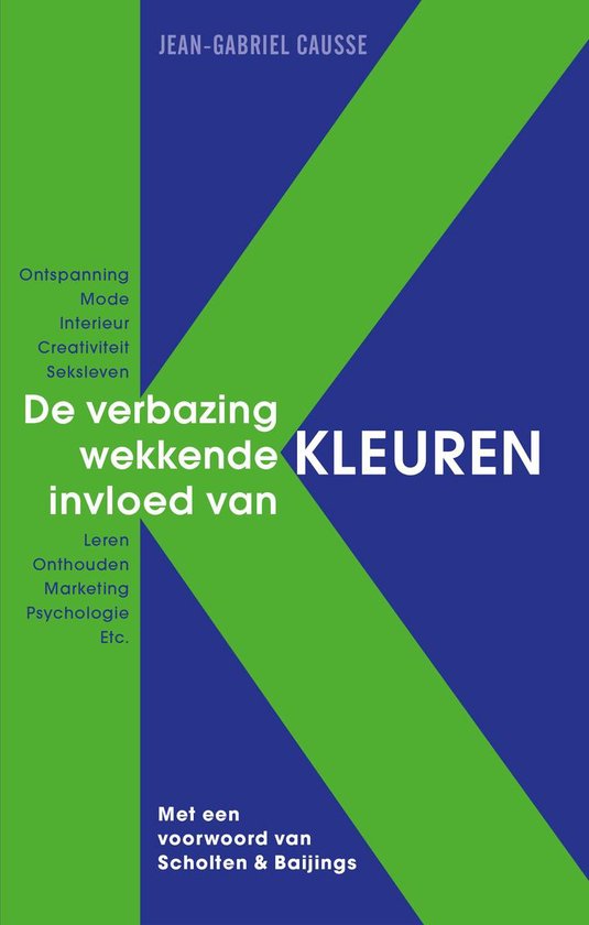 De verbazingwekkende invloed van kleuren