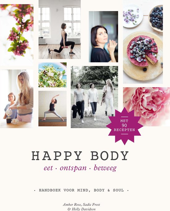 Happy body eet, ontspan, beweeg