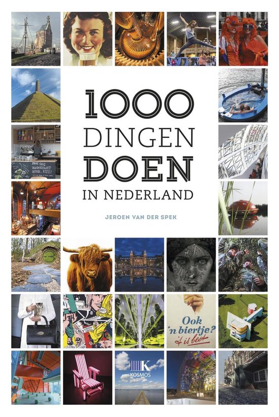 1000 dingen doen in Nederland