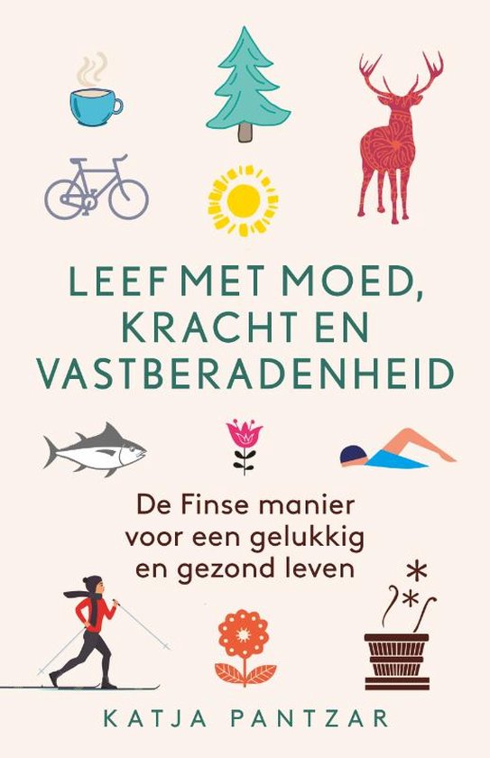 Leef met moed, kracht en vastberadenheid