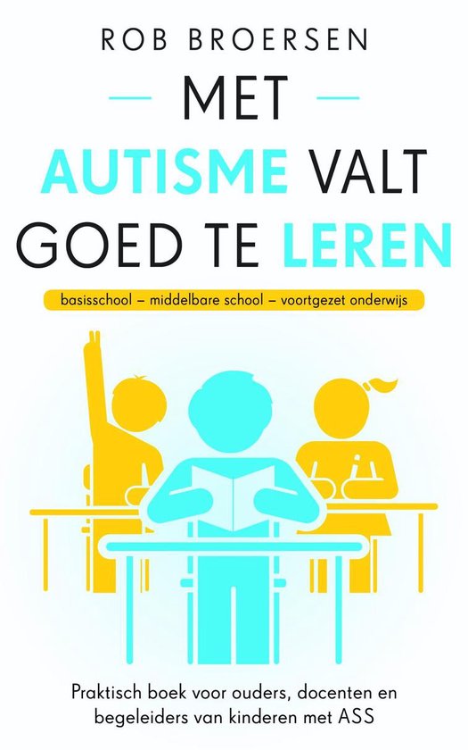 Met autisme valt goed te leren