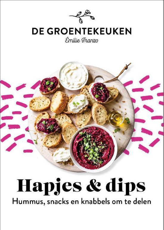 De Groentekeuken  -   Hapjes & Dips