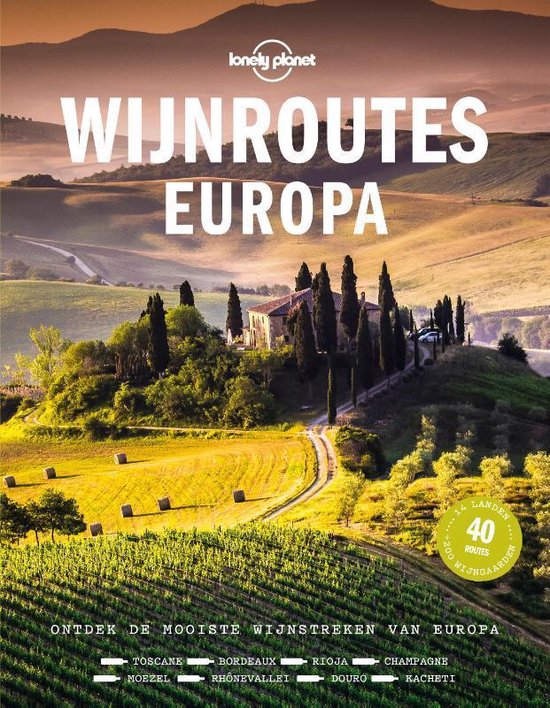 Lonely planet  -   Wijnroutes Europa