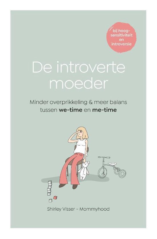 De introverte moeder