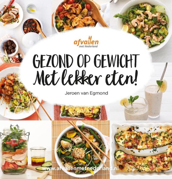 Gezond op gewicht met lekker eten!