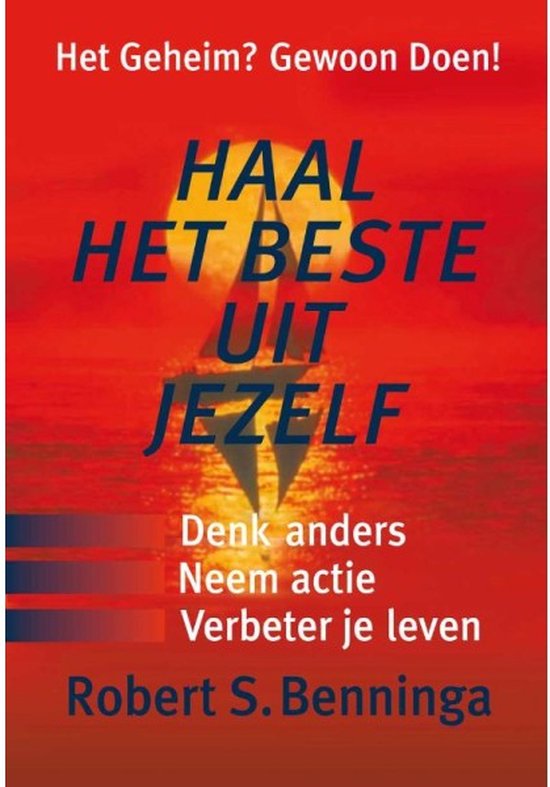 Haal Het Beste Uit Jezelf