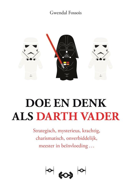 Doe en denk als Darth Vader