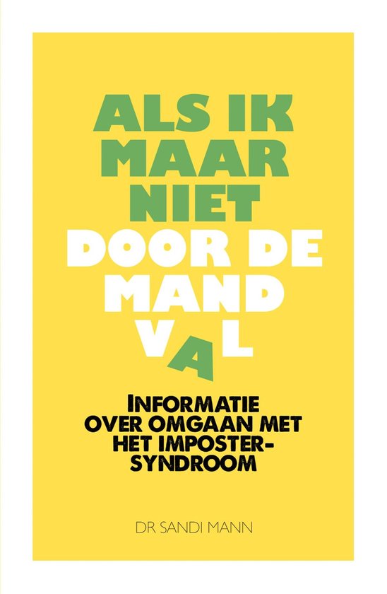 Als ik maar niet door de mand val