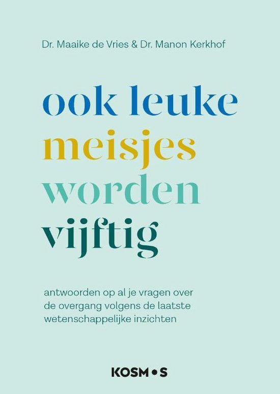 Ook leuke meisjes worden 50