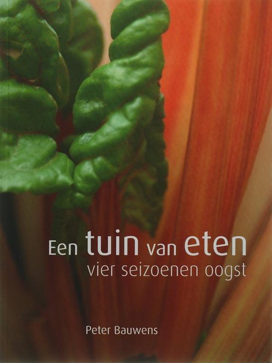 Een Tuin Van Eten