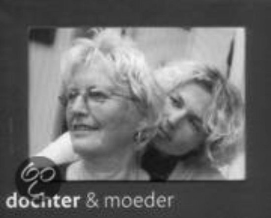 Dochter & moeder