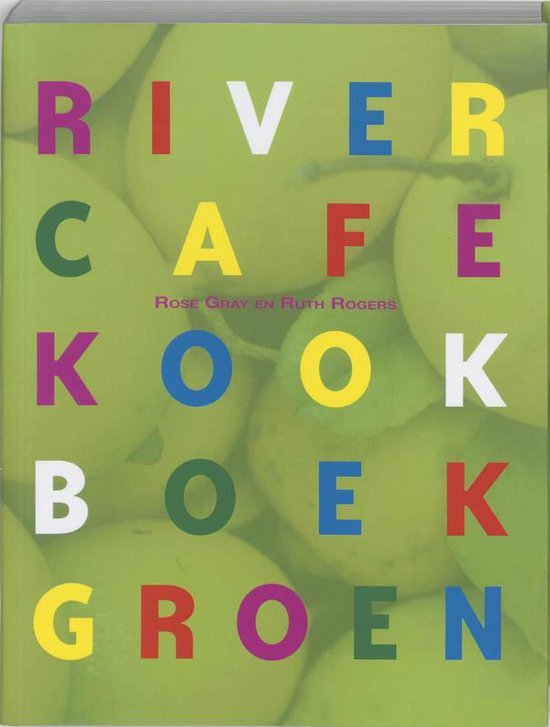 River Cafe Kookboek Groen