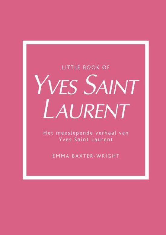 Little Book of Yves Saint Laurent