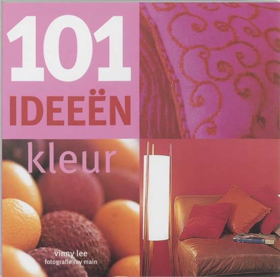 101 Ideeen Kleur