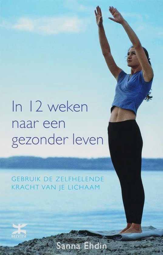 In 12 Weken Naar Een Gezonder Leven