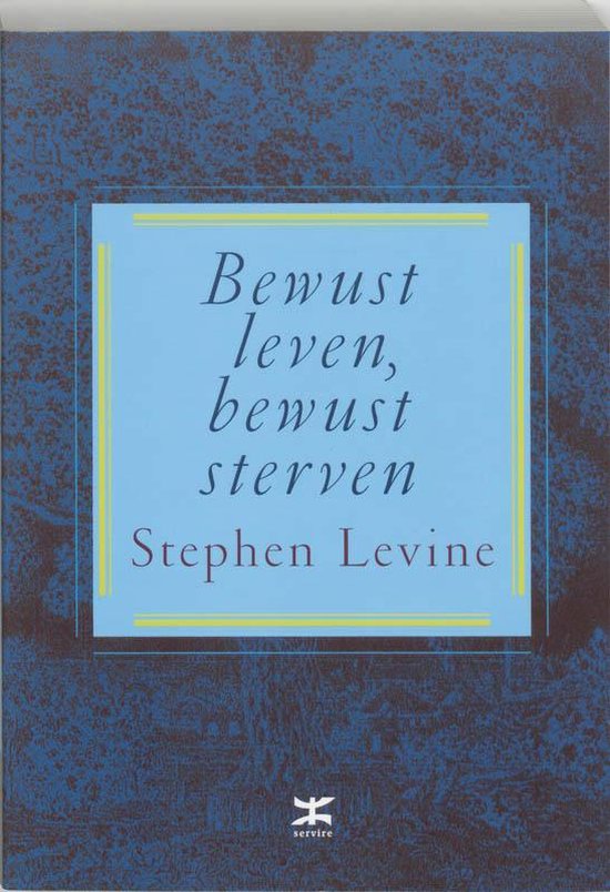 Bewust Leven, Bewust Sterven