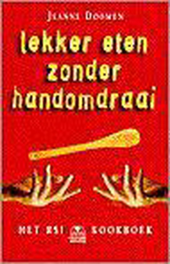 Lekker Eten Zonder Handomdraai