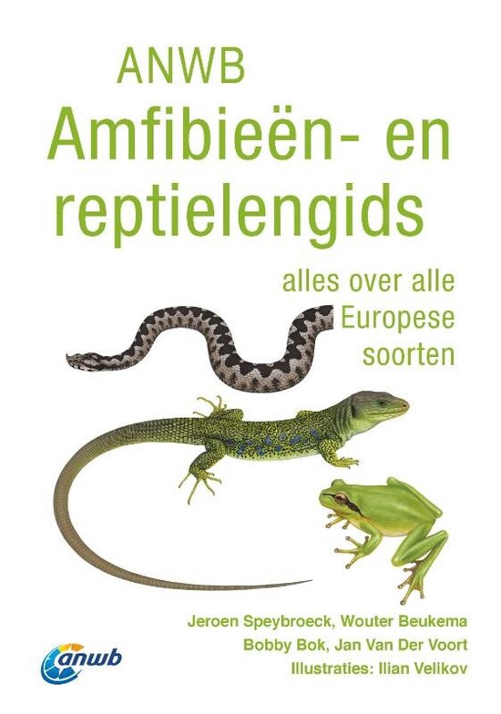 ANWB natuurgidsen - ANWB Amfibieën- en reptielengids